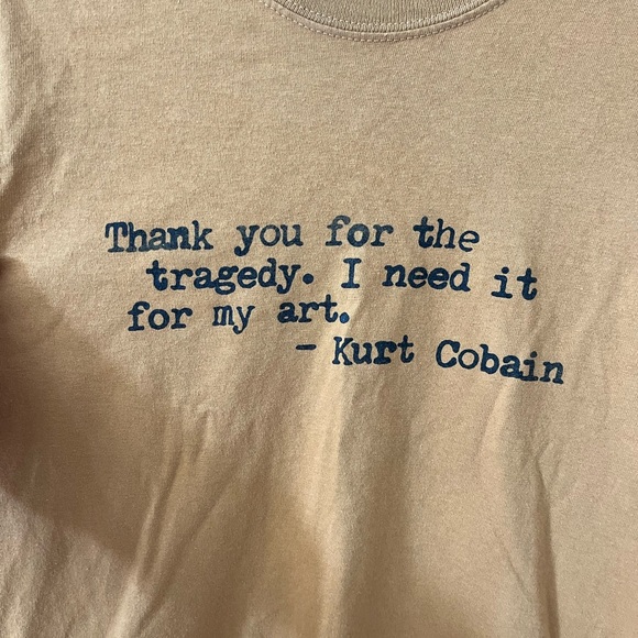 Kurt Cobain Quote Graphic Tee - Picture 2 of 3